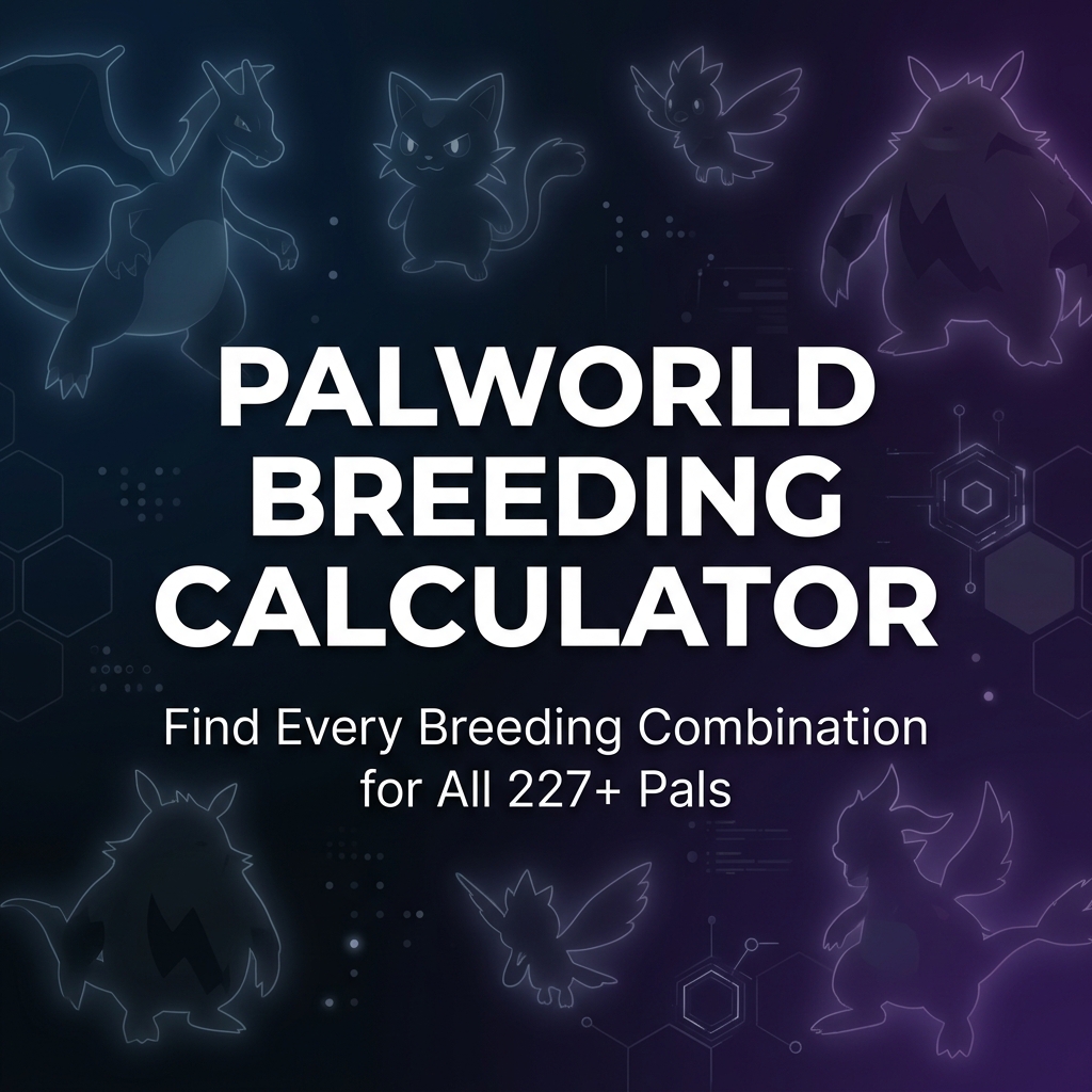 Palworld Breeding Calculator — All Combos, Parent & Child Finder
